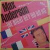 Max Anderson – The Night Hey Ho Ho Ho